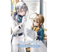 Silent Witch 05: Das Geheimnis der stillen Hexe: 5