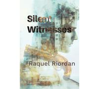 Silent Witnesses: A DS Davies/George Wilde Mystery