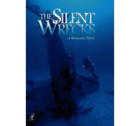 Silent Wrecks of Kwajalein Atoll, The (DVD) Jonathan Bird