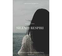 Silenti respiri di Crescenza Caradonna, 2020, Youcanprint