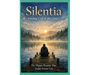 Silentia: Finding God in the Quiet