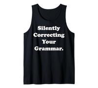 Silently Correcting Your Grammar Funny Saying Canotta