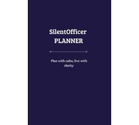 SilentOfficer Planner: Plan with calm, live with clarity