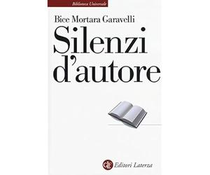 Silenzi d'autore [Paperback] [Feb 05, 2015] Mortara Garavelli, Bice