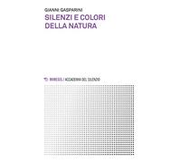 Silenzi e colori della natura