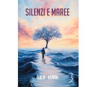 Silenzi e maree - Renor Quess