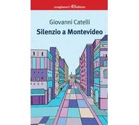 Silenzio a Montevideo