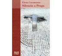 Silenzio a Praga