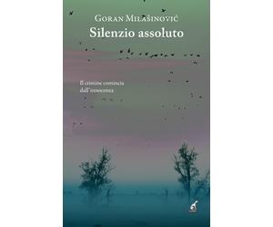 Silenzio assoluto - Milasinovic Goran