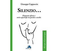 Silenzio... Eloquente afonia e unico apostrofo tra parola e ascolto