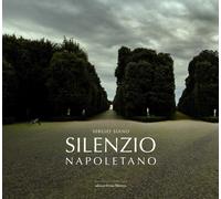 Silenzio napoletano - Siano Sergio