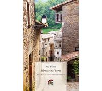 Silenzio nel borgo. Raccolta di versi sciolti e sonetti