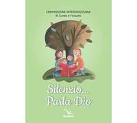 Silenzio... parla Dio