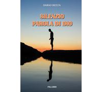Silenzio Parola di Dio - Rezza Dario