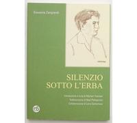 Silenzio sotto l'erba [Aug 09, 2010] Zangrandi, Giovanna and Trevisan, M.