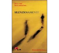 Silenziosamente