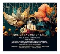 Silesian Chamber Orchestra, Camerata Silesia, Katowice City Singers, Michal Klauza - Musica Sacromontana