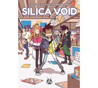 Silica Void [Hardcover] [May 12, 2022] Longo, AlbHey and Cicciarelli, Claudio