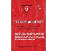 Silicon Valley: Before, During and After: It is not true that Silicon Valley was born in Silicon Valley. From the first transistor in 1947, to IC in ... to AI, interwoven with the author’s personal
