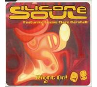 Silicone Soul Right on (CD)