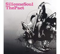 Silicone Soul - The Pact