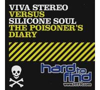 Silicone Soul - The Poisoner's Diary [7" VINYL]
