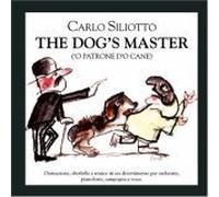 Siliotto Carlo - Dog's Master