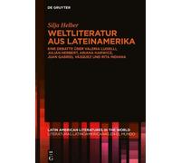 Silja Helber Weltliteratur aus Lateinamerika (Copertina rigida)