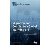 Silja Klepp Migration and Conflict in a Global Warming Era (Copertina rigida)