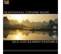 Silk And Bamboo Ense - Traditional Chinese Music