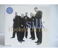 Silk - Hooked On You