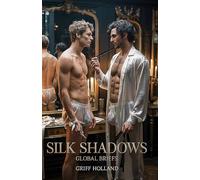 Silk Shadow: Global Briefs