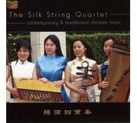 Silk String Quartet - Contemporary & Traditional Chinese Music