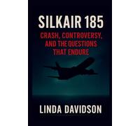 SilkAir 185: Crash, Controversy, and the Questions That Endure: 2