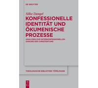 Silke Dangel Konfessionelle Identität und ökumenische Prozess (Copertina rigida)