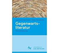 Silke Horstkotte Leonhard Herrmann Gegenwartsliteratur (Tascabile)