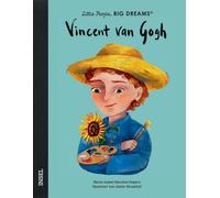 Silke Kleemann Vincent van Gogh: Little People, Big Dreams. (Copertina rigida)
