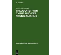 Silke-Petra Bergjan Theodoret Von Cyrus Und Der Neunizänismus (Copertina rigida)