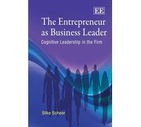 Silke Scheer The Entrepreneur as Business Leader (Copertina rigida)