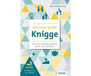 Silke Schneider Der neue große Knigge: Richtige Umfangsformen privat (Tascabile)