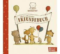 Silke Siefert Mister O'Lui - Mein allererstes Freundebuch: Di (Copertina rigida)