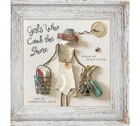 Silke Stein Girls Who Comb the Shore (Copertina rigida)