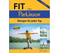 Silke Van Beuningen Fit trotz Parkinson (Tascabile)
