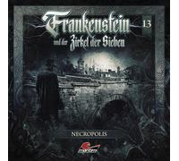 Frankenstein und der Zirkel der Sieben Frankenstein 13 - Necropolis (CD)