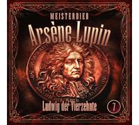 Silke Walter Lupin 07: Ludwig der Vierzehnte (CD)