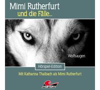 MIMI RUTHERFURT UND DIE F?LLE MIMI RUTHERFURT 68: WOLFSAUGEN CD NUOVO