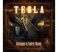 Silke Walter Tesla 3: Gefangen in Cedric Manor (CD)
