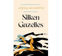 Silken Gazelles