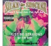 Silkk The Shocker - Just Be Straight To Me