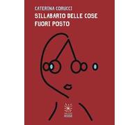 Sillabario delle cose fuori posto